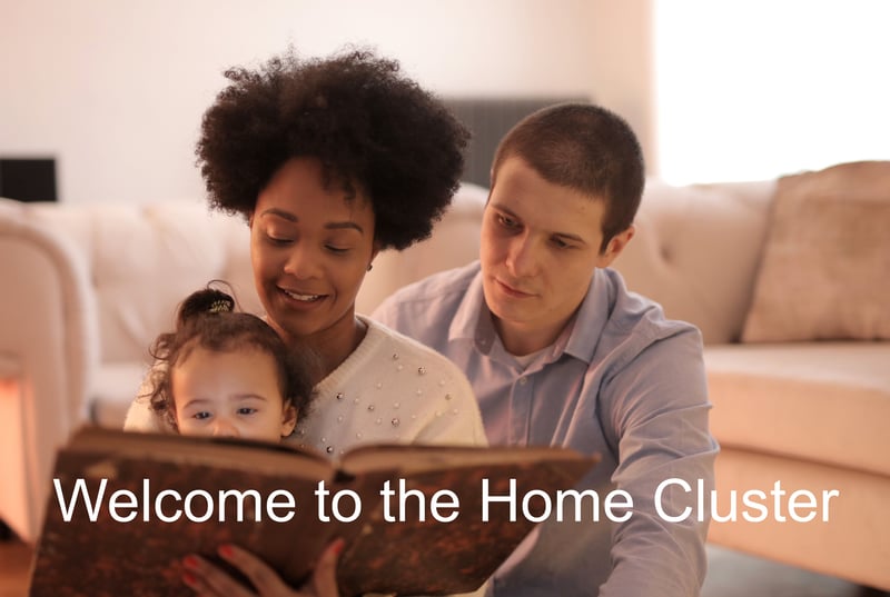 Home cluster welcome